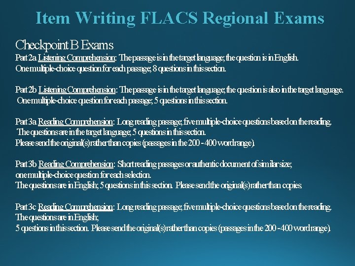 Item Writing FLACS Regional Exams Checkpoint B Exams Part 2 a Listening Comprehension: The