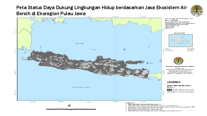 Peta Status Daya Dukung Lingkungan Hidup berdasarkan Jasa Ekosistem Air Bersih di Ekoregion Pulau