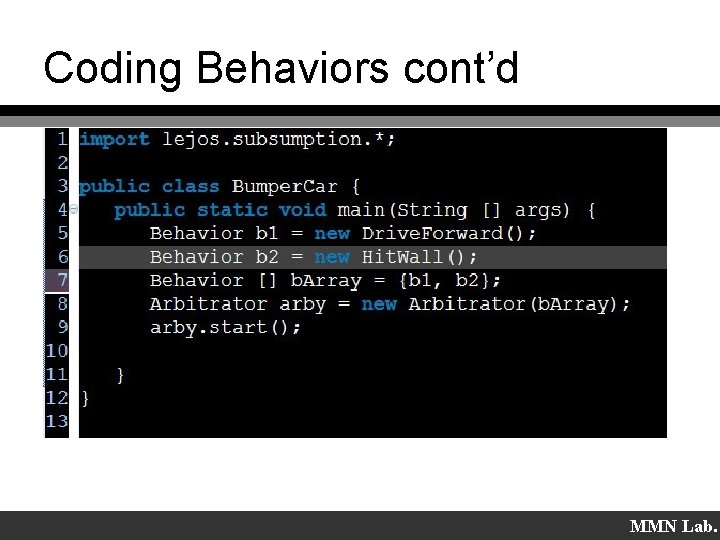 Coding Behaviors cont’d MMN Lab. 