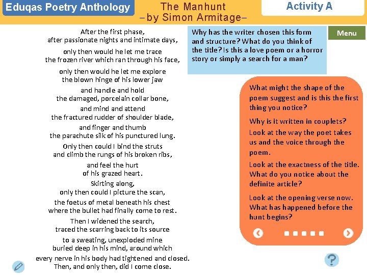 Eduqas Poetry Anthology The Manhunt – by Simon Armitage– After the first phase, after