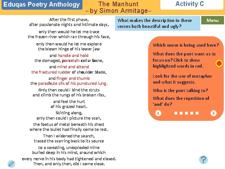 Eduqas Poetry Anthology The Manhunt – by Simon Armitage– After the first phase, after