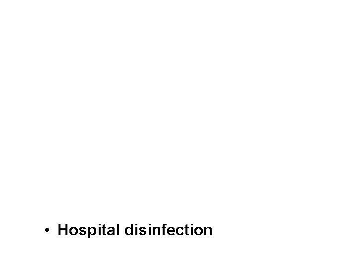 82. 20 -1 • Hospital disinfection 