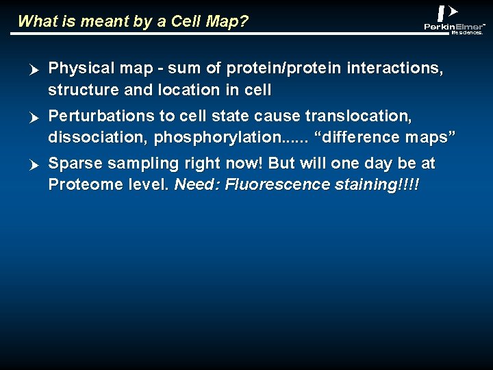 What is meant by a Cell Map? abclt p Physical map - sum of