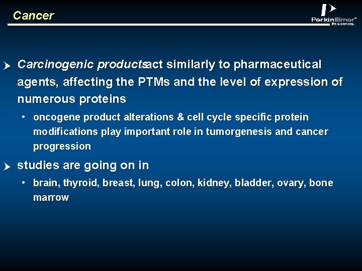 Cancer p abclt Carcinogenic productsact similarly to pharmaceutical agents, affecting the PTMs and the