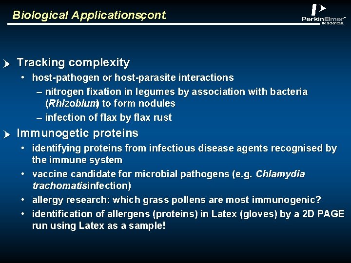 Biological Applications, cont. p abclt Tracking complexity • host-pathogen or host-parasite interactions – nitrogen