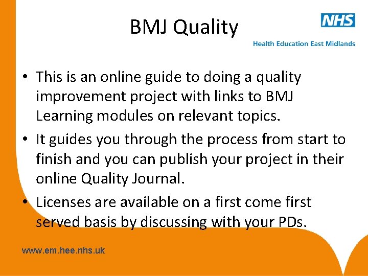 BMJ Quality • This is an online guide to doing a quality improvement project