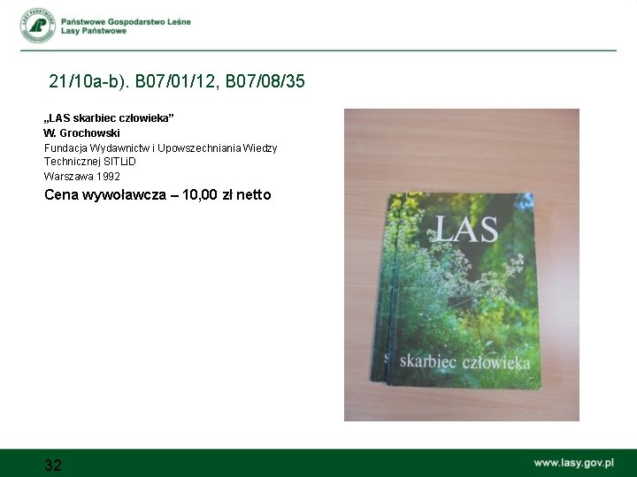 21/10 a-b). B 07/01/12, B 07/08/35 „LAS skarbiec człowieka” W. Grochowski Fundacja Wydawnictw i