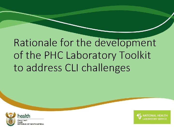 Rationale for the development of the PHC Laboratory Toolkit to address CLI challenges 