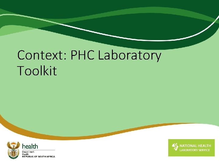 Context: PHC Laboratory Toolkit 