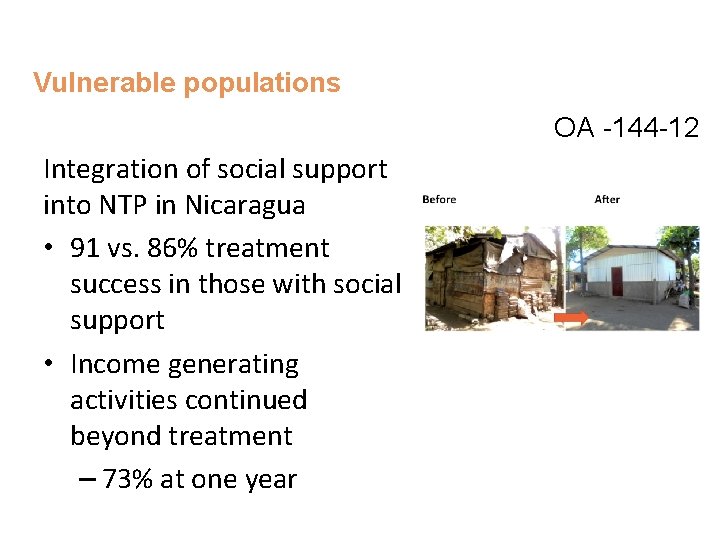 Vulnerable populations OA -144 -12 Integration of social support into NTP in Nicaragua •