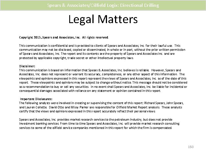 Spears & Associates/Oilfield Logix: Directional Drilling Legal Matters Copyright 2015, Spears and Associates, Inc.