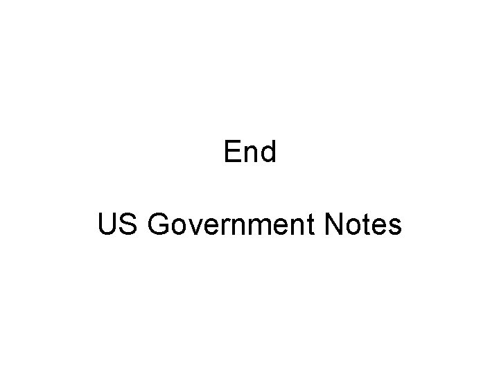 End US Government Notes 