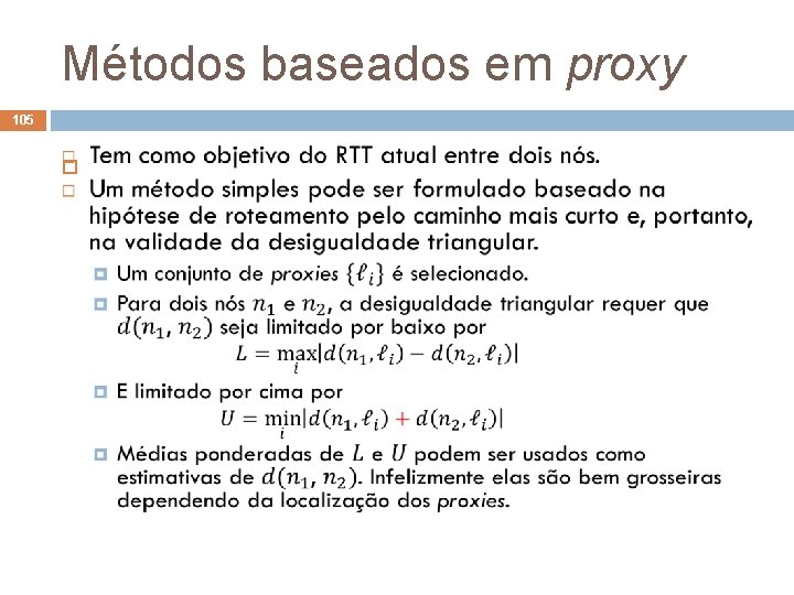 Métodos baseados em proxy 105 