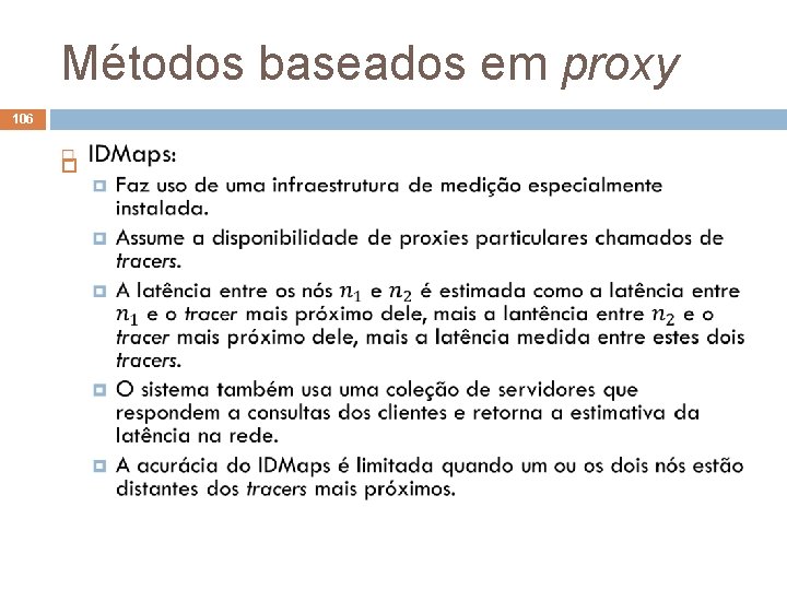 Métodos baseados em proxy 106 