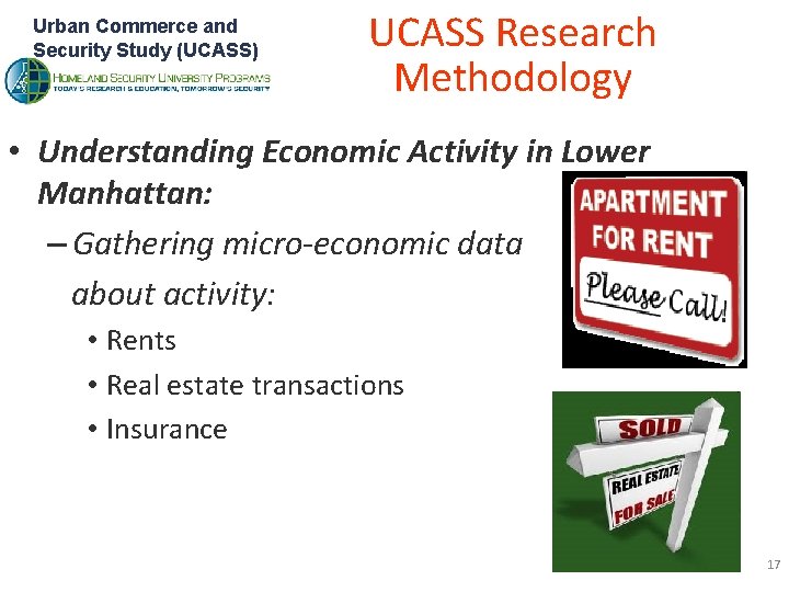 Urban Commerce and Security Study (UCASS) UCASS Research Methodology • Understanding Economic Activity in