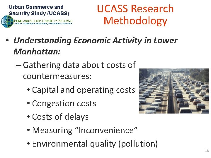 Urban Commerce and Security Study (UCASS) UCASS Research Methodology • Understanding Economic Activity in