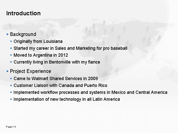 Introduction Background Originally from Louisiana Started my career in Sales and Marketing for pro