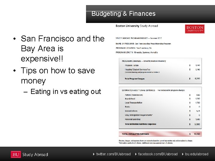 Budgeting & Finances • San Francisco and the Bay Area is expensive!! • Tips