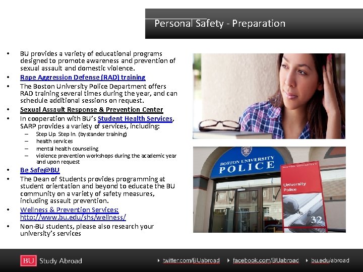 Personal Safety - Preparation • • • BU provides a variety of educational programs