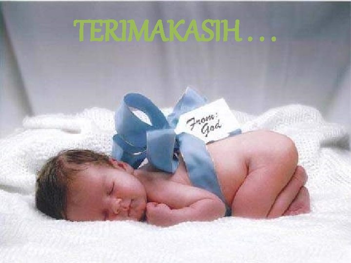 TERIMAKASIH. . . 