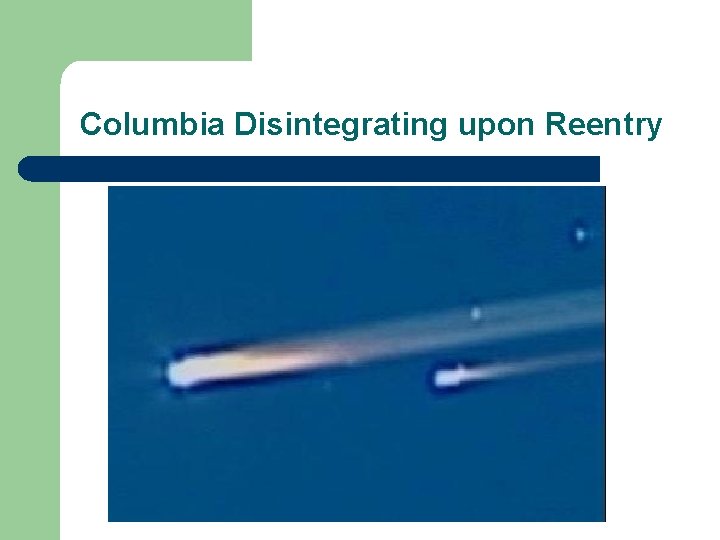 Columbia Disintegrating upon Reentry 
