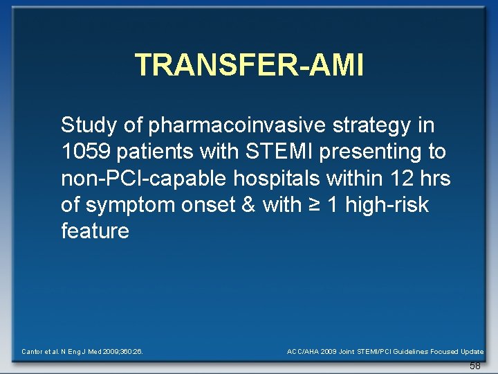 TRANSFER-AMI Study of pharmacoinvasive strategy in 1059 patients with STEMI presenting to non-PCI-capable hospitals