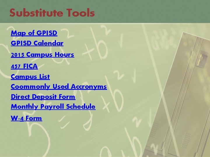Substitute Tools Map of GPISD Calendar 2015 Campus Hours 457 FICA Campus List Coommonly