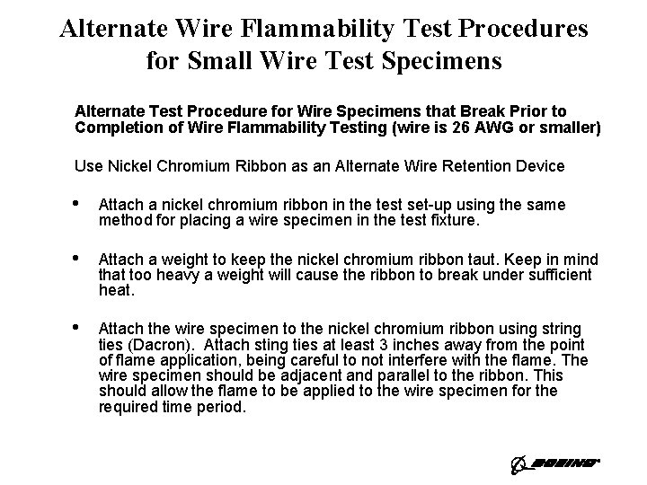 Alternate Wire Flammability Test Procedures for Small Wire Test Specimens Alternate Test Procedure for