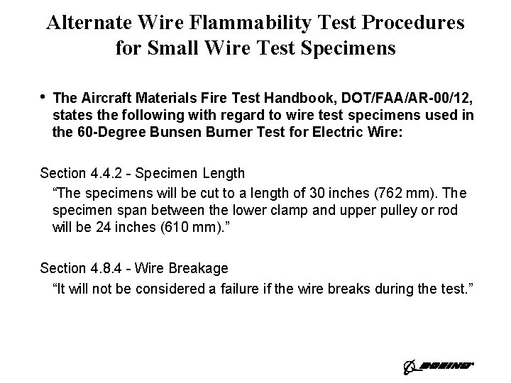 Alternate Wire Flammability Test Procedures for Small Wire Test Specimens • The Aircraft Materials