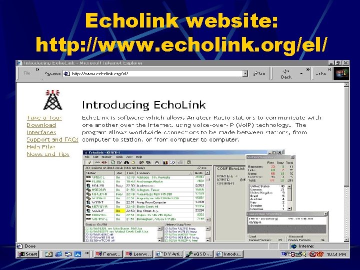 Echolink website: http: //www. echolink. org/el/ 