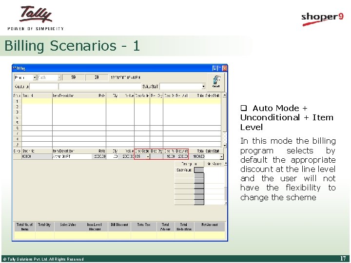 Billing Scenarios - 1 q Auto Mode + Unconditional + Item Level In this