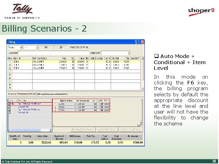 Billing Scenarios - 2 q Auto Mode + Conditional + Item Level In this