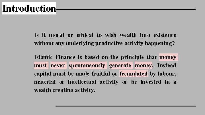 Introduction Is it moral or ethical to wish wealth into existence without any underlying