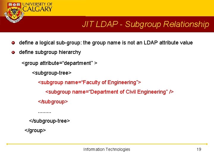 JIT LDAP - Subgroup Relationship define a logical sub-group: the group name is not