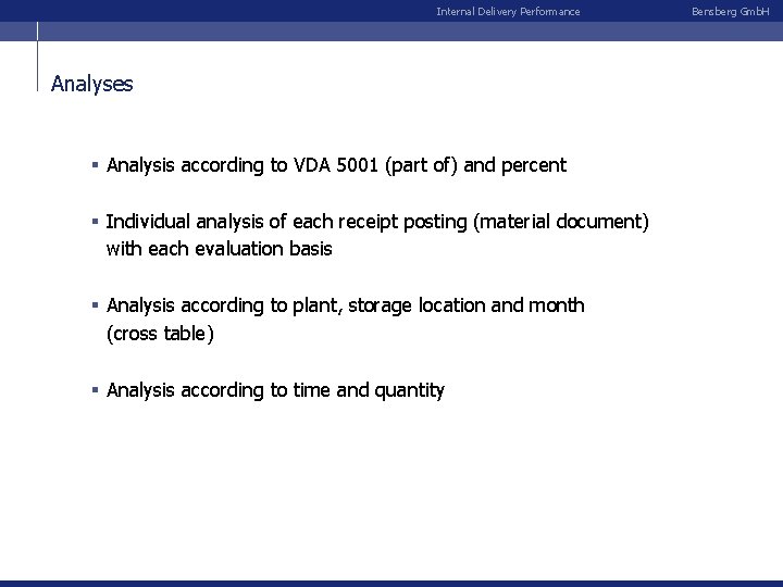 Internal Delivery Performance Analyses § Analysis according to VDA 5001 (part of) and percent