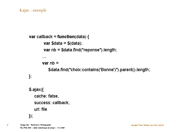 $. ajax : exemple var callback = function(data) { var $data = $(data); var