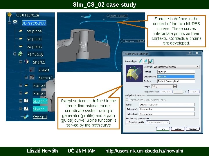 Slm_CS_02 case study Surface is defined in the context of the two NURBS curves.