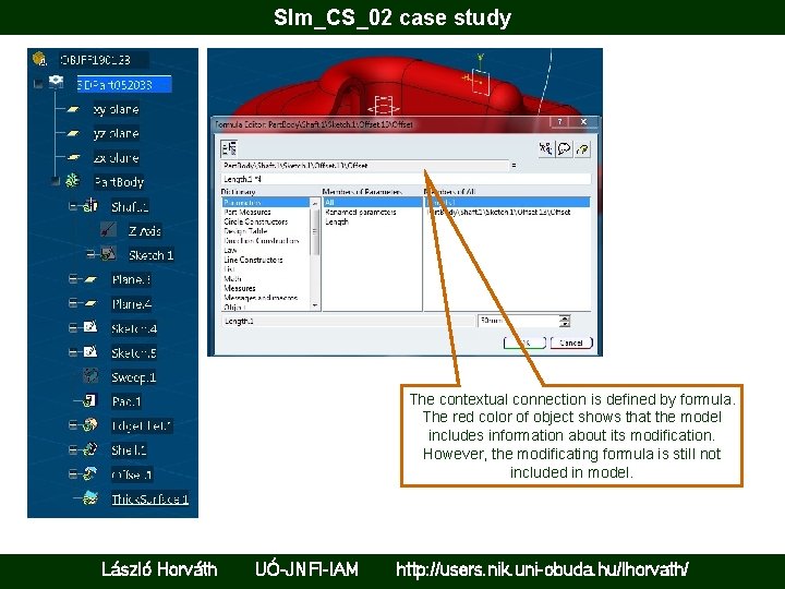 Slm_CS_02 case study The contextual connection is defined by formula. The red color of