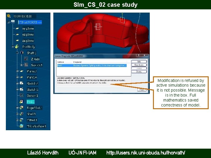 Slm_CS_02 case study Modification is refused by active simulations because it is not possible.