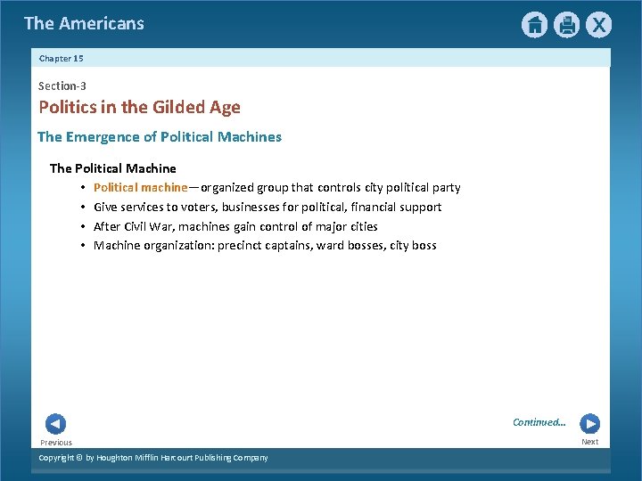 The Americans Chapter 15 Section-3 Politics in the Gilded Age The Emergence of Political