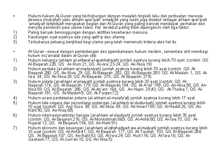  • 1) 2) 3) • 1) 2) 3) 4) 5) 6) 7) Hukum-hukum