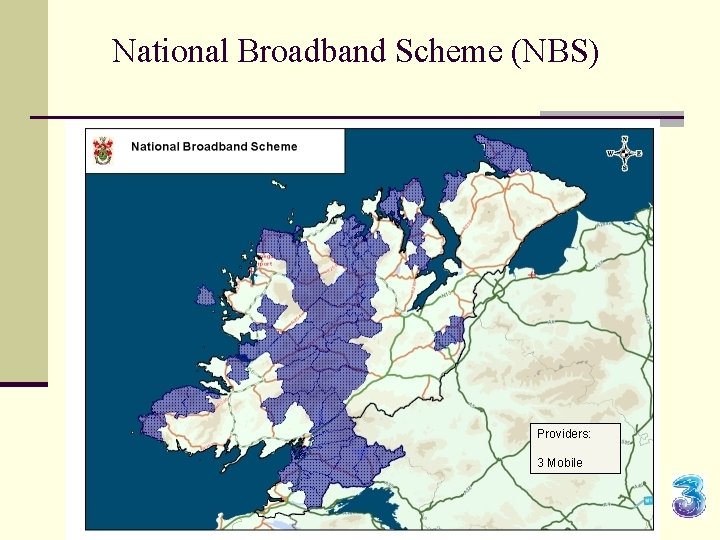 National Broadband Scheme (NBS) Providers: 3 Mobile 