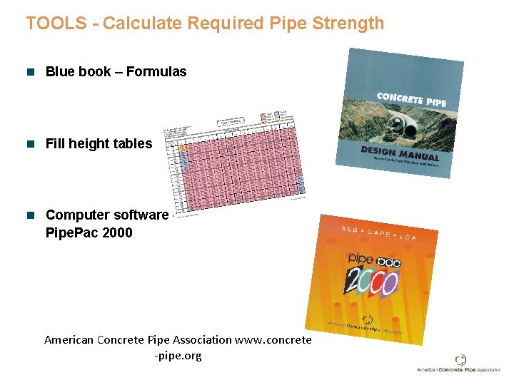 TOOLS - Calculate Required Pipe Strength n Blue book – Formulas n Fill height TOOLS - Calculate Required Pipe Strength n Blue book – Formulas n Fill height