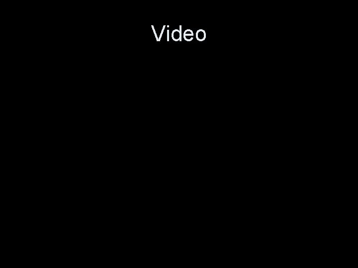 Video Video