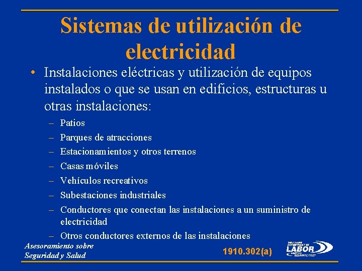 Sistemas de utilización de electricidad • Instalaciones eléctricas y utilización de equipos instalados o