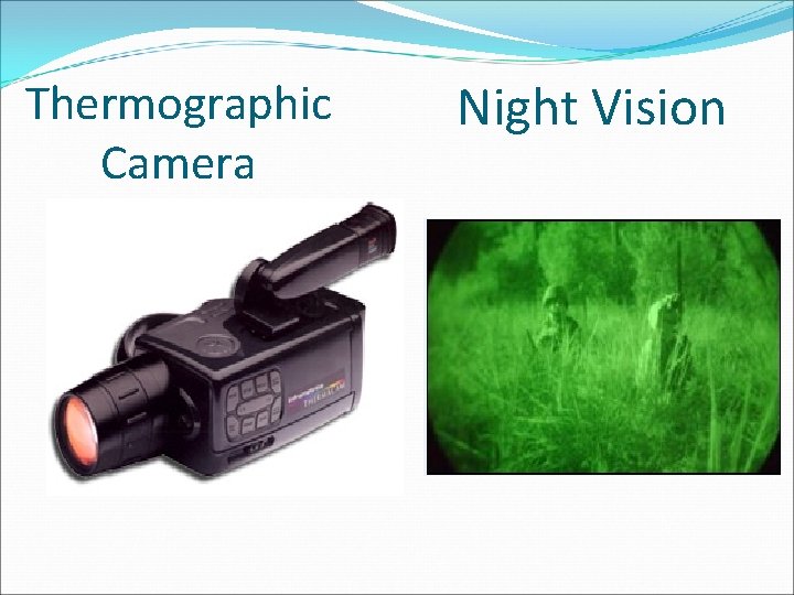 Thermographic Camera Night Vision 