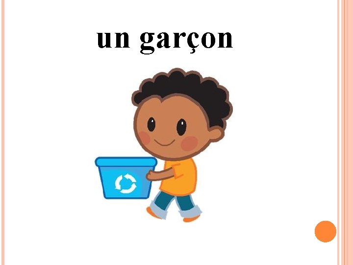 un garçon 