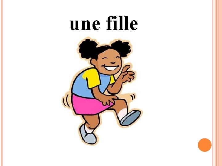 une fille 