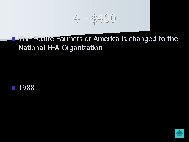 4 - $400 n The Future Farmers of America is changed to the National 4 - $400 n The Future Farmers of America is changed to the National