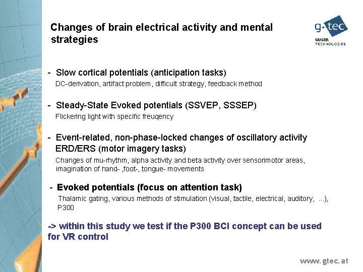 Changes of brain electrical activity and mental strategies - Slow cortical potentials (anticipation tasks)